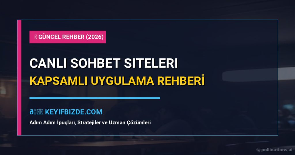 Canlı Sohbet Siteleri
