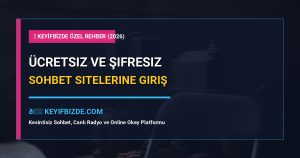 Ücretsiz ve Şifresiz Sohbet Sitelerine Telefondan Giriş Rehberi