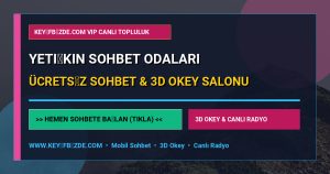 Yetişkin Sohbet Odaları - Yetişkin Sohbet Odaları